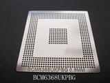 BGA Reballing Stencil, Template for BCM6368UKPBG, Heat Directly, Ball 0.6mm